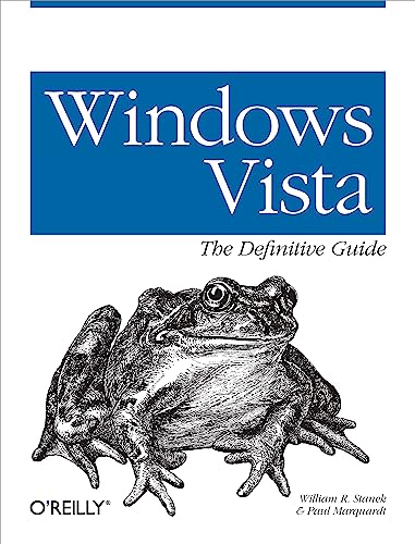 Windows Vista: The Definitive Guide (9780596528003) by William Stanek