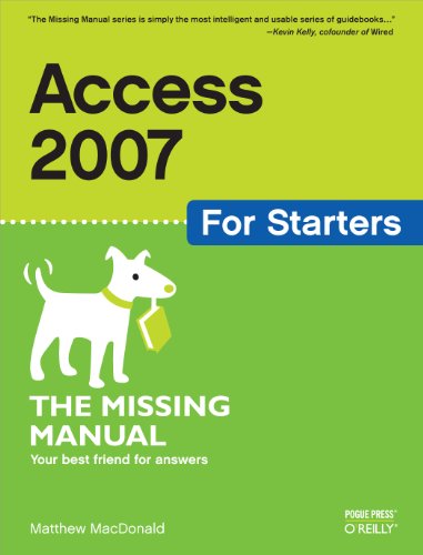 Stock image for Access 2007 for Starters: the Missing Manual : The Missing Manual for sale by Better World Books