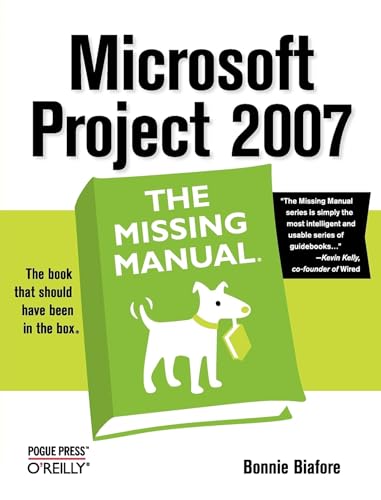 Imagen de archivo de Microsoft Project 2007: the Missing Manual a la venta por Better World Books