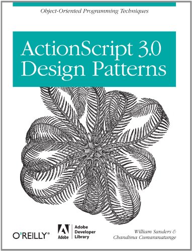 Beispielbild fr ActionScript 3.0 Design Patterns: Object Oriented Programming Techniques (Adobe Developer Library) zum Verkauf von Wonder Book