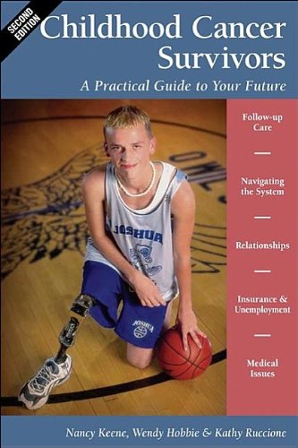 Imagen de archivo de Childhood Cancer Survivors : A Practical Guide to Your Future a la venta por Better World Books