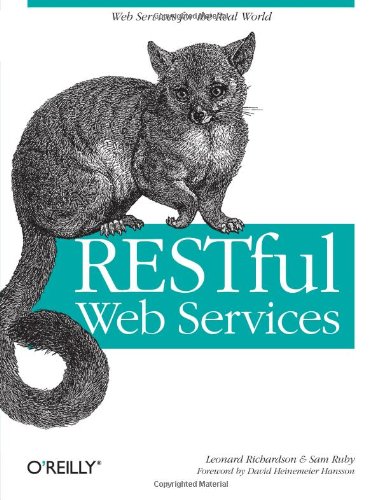 RESTful Web Services (9780596529260) by Richardson, Leonard; Ruby, Sam