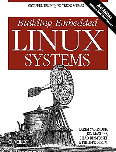 9780596529680: Building Embedded Linux Systems