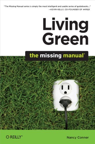 Stock image for Living Green: The Missing Manual for sale by WorldofBooks