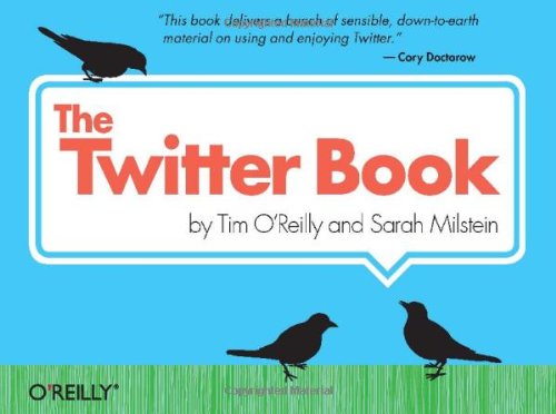Beispielbild fr The Twitter Book zum Verkauf von Wonder Book