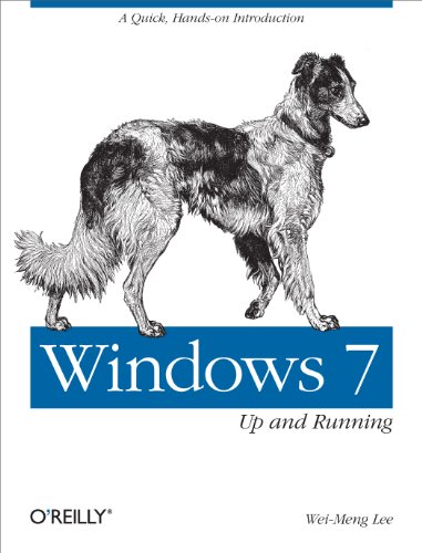 Imagen de archivo de Windows 7: Up and Running: A quick, hands-on introduction (Animal Guide) a la venta por HPB-Ruby