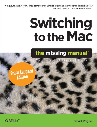 Stock image for Switching to the Mac: The Missing Manual, Snow Leopard Edition: The Missing Manual for sale by SecondSale