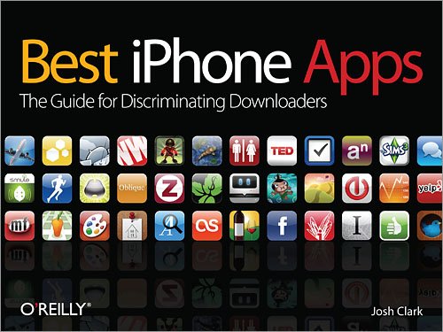 Imagen de archivo de Best iPhone Apps : The Guide for Discriminating Downloaders a la venta por Better World Books