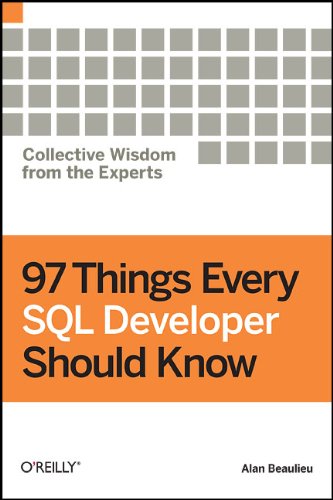 Imagen de archivo de 97 Things Every SQL Developer Should Know a la venta por GF Books, Inc.