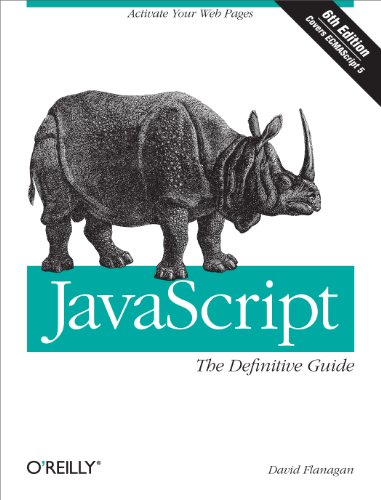 Beispielbild fr JavaScript: The Definitive Guide 6e: Activate Your Web Pages (Definitive Guides) zum Verkauf von WorldofBooks