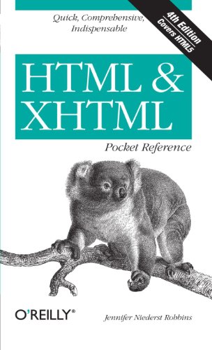 Stock image for HTML and XHTML Pocket Reference : Quick, Comprehensive, Indispensible for sale by Better World Books