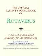 9780597829888: The Official Patient's Sourcebook on Rotavirus