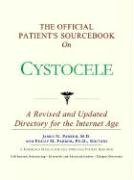 Stock image for The Official Patient's Sourcebook on Cystocele for sale by Indian Hills Books