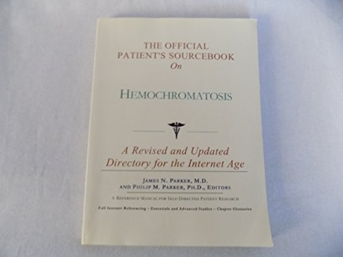 Stock image for The Official Patient's Sourcebook on Hemochromatosis for sale by HPB Inc.