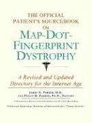 9780597833038: The Official Patient's Sourcebook on Map-Dot-Fingerprint Dystrophy: A Revised and Updated Directory for the Internet Age
