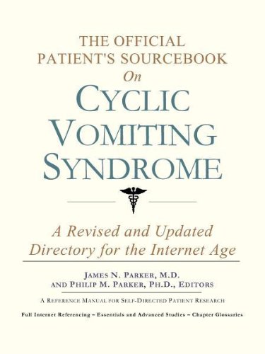 The Official Patient's Sourcebook on Cyclic Vomiting Syndrome: A Revised and Updated Directory for the Internet Age (9780597833878) by Icon Health Publications