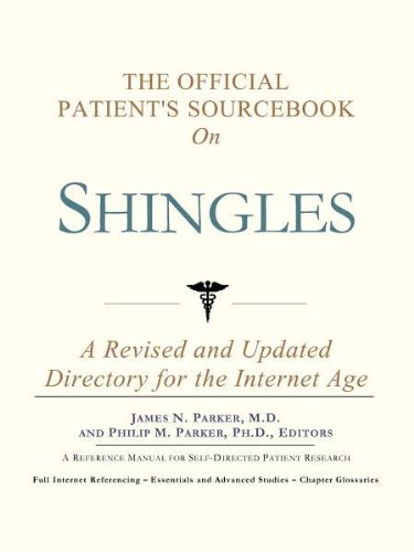 Beispielbild fr The Official Patient's Sourcebook on Shingles: A Revised and Updated Directory for the Internet Age zum Verkauf von Solomon's Mine Books