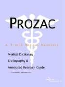 Beispielbild fr Prozac - a Medical Dictionary, Bibliography, and Annotated Research Guide to Internet References zum Verkauf von Better World Books: West