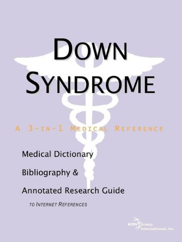 Beispielbild fr Down Syndrome - A Medical Dictionary, Bibliography, and Annotated Research Guide to Internet References zum Verkauf von dsmbooks
