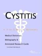 Cystitis: A Medical Dictionary, Bibliography, and Annotated Research Guide to Internet References (9780597838736) by Icon Health Publications