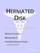 9780597839818: Herniated Disk: A Medical Dictionary, Bibliography, and Annotated Research Guide to Internet References