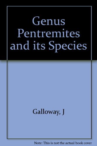 Beispielbild fr Genus Pentremites and Its Species, J. J. Galloway and Harold V. Kaska zum Verkauf von Better World Books