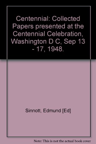 Imagen de archivo de CENTENNIAL: Collected Papers Presented At the Centennial Celebration Washington D C September 13-17, 1948. a la venta por Black Cat Hill Books