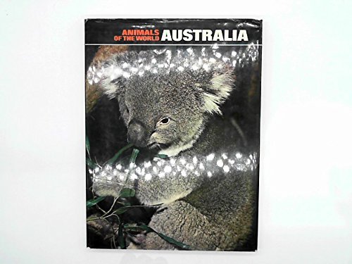 Beispielbild fr Animals of the World: Australia zum Verkauf von Ken's Book Haven