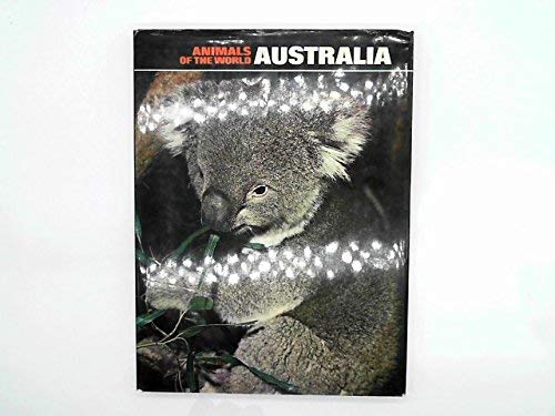Stock image for Animals of the World: Australia for sale by Ken's Book Haven