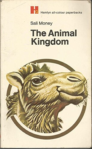 The Animal Kingdom by Money, Sali: Good (1970) | Better World Books Ltd