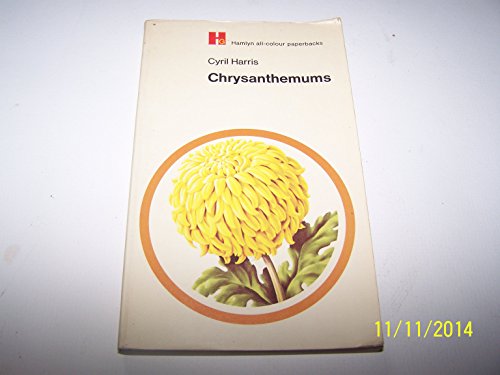 Stock image for Chrysanthemums. for sale by Sara Armstrong - Books