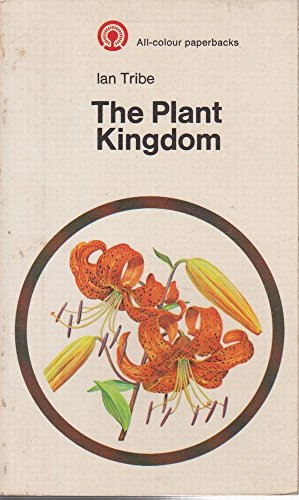 Imagen de archivo de Plant Kingdom a la venta por ThriftBooks-Atlanta