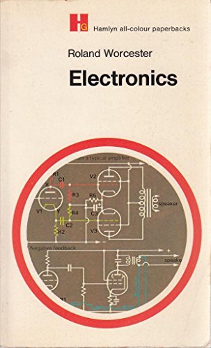 Beispielbild fr Electronics (Hamlyn all-colour paperbacks, popular science) zum Verkauf von WorldofBooks