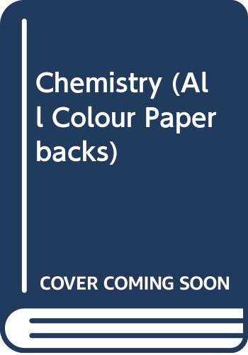 Stock image for Chemistry (All Colour Paperbacks) for sale by WorldofBooks