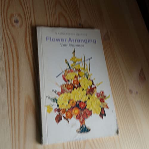 Flower Arranging (Hamlyn all-colour paperbacks)