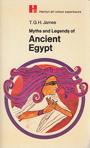Beispielbild fr Myths and Legends of Ancient Egypt zum Verkauf von WorldofBooks