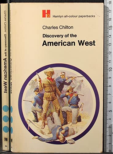 Imagen de archivo de Discovery of the American West (Hamlyn all-colour paperbacks, history & mythology) a la venta por Goldstone Books