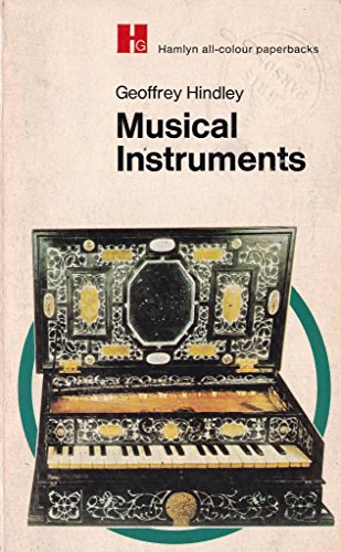 Imagen de archivo de Musical Instruments (All Colour Paperbacks) a la venta por AwesomeBooks