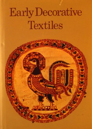 Stock image for Early decorative textiles (Cameo) for sale by Half Price Books Inc.