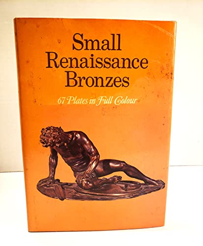 Imagen de archivo de Small Renaissance Bronzes a la venta por Vashon Island Books
