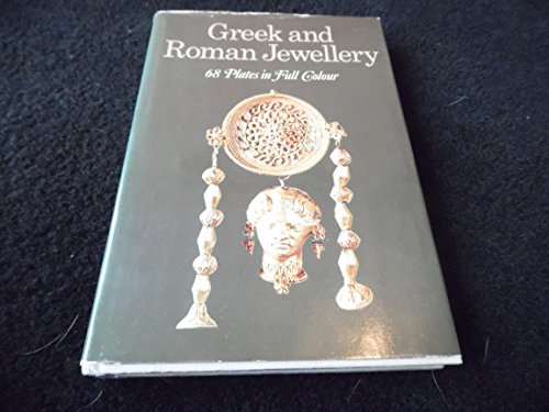 9780600012474: Greek and Roman Jewellery (68 Plates in Full Colour)
