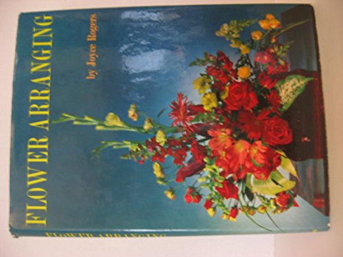 Imagen de archivo de Flower Arranging a la venta por Top Notch Books