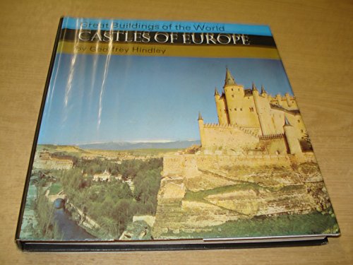 9780600016359: Castles of Europe (Great buildings of the world)