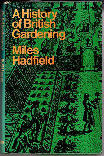 Imagen de archivo de A History of British Gardening a la venta por Better World Books Ltd