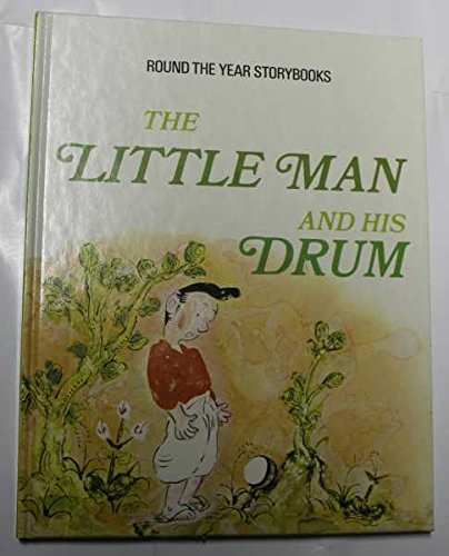 Little Man and His Drum (9780600021964) by Carruth, Jane