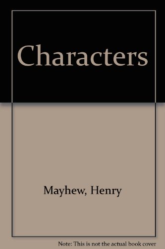 Characters (9780600024552) by Henry Mayhew