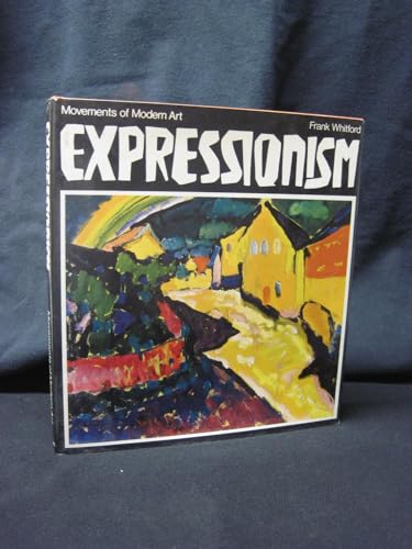 Beispielbild fr Expressionism (Movements of modern art) zum Verkauf von ThriftBooks-Dallas