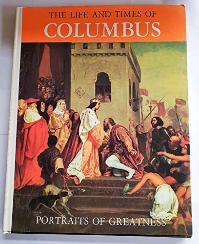 Stock image for Life and Times of Columbus (Portraits of Greatness) for sale by MusicMagpie