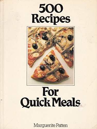 Imagen de archivo de For Quick Meals (500 Recipes) a la venta por WorldofBooks