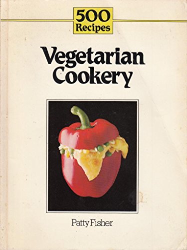 Beispielbild fr 500 Recipes for Vegetarian Cookery zum Verkauf von ThriftBooks-Dallas